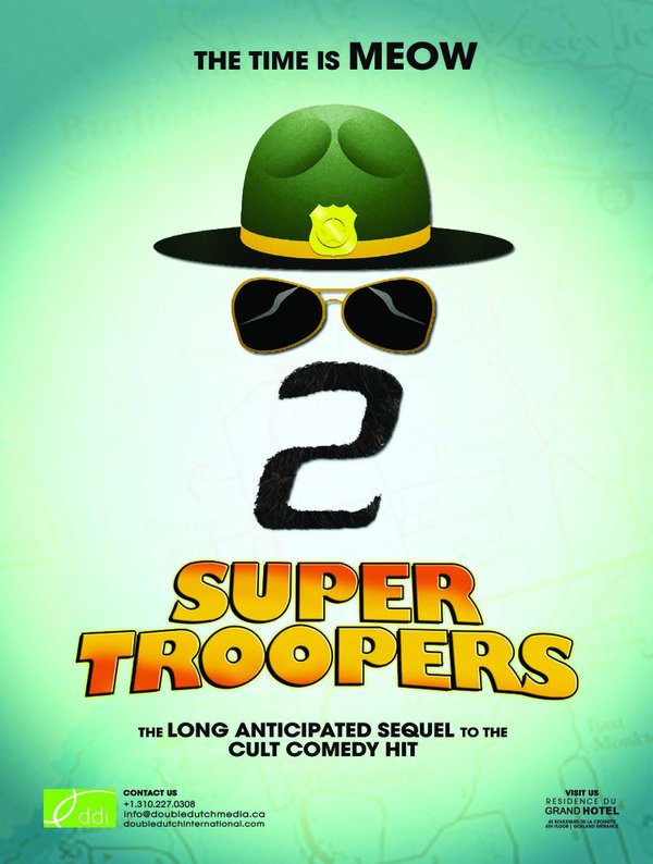 super troopers 2 Super Troopers 2